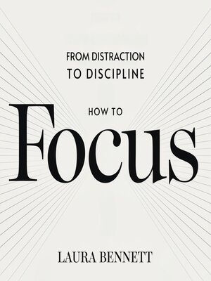 cover image of How to Focus